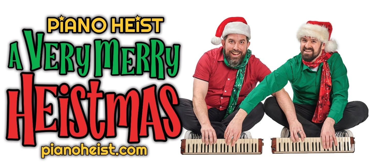 Piano Heist A Very Merry Heistmas event artwork from Horizon Stage