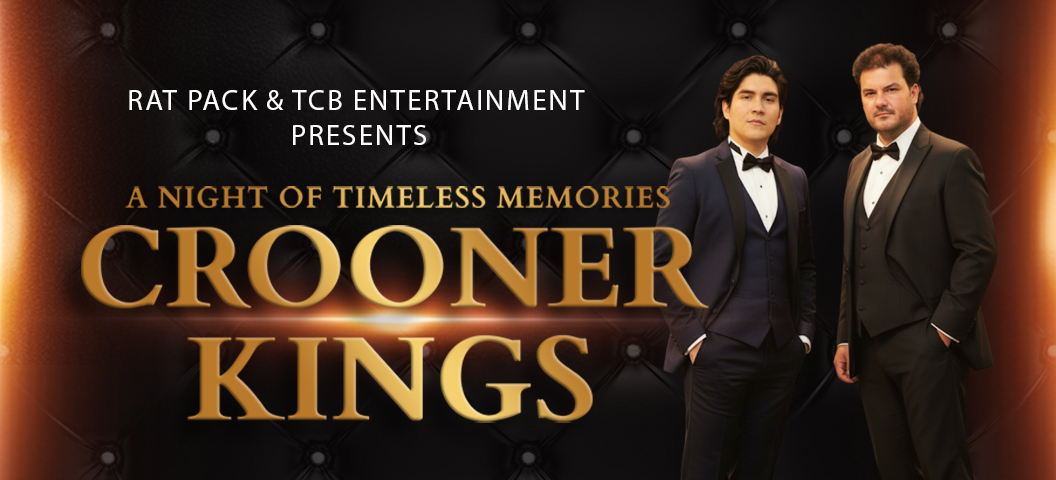 Crooner Kings: A Night of Timeless Melodies